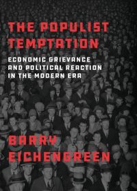 Book Cover for The Populist Temptation by Barry J Eichengreen