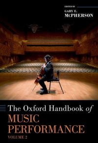 Book Cover for The Oxford Handbook of Music Performance. Volume 2 by Gary McPherson