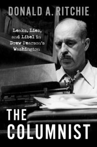 Book Cover for The Columnist by Donald A Ritchie