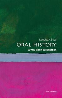 Book Cover for Oral History by Douglas A Boyd