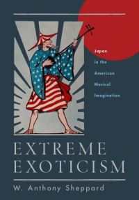 Book Cover for Extreme Exoticism by William Anthony Sheppard