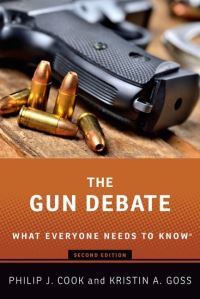 Book Cover for The Gun Debate by Philip J. Cook, Kristin A. Goss