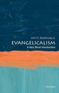 Book Cover for Evangelicalism by John G Stackhouse