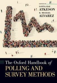 Book Cover for The Oxford Handbook of Polling and Survey Methods by Lonna Rae Atkeson, R. Michael Alvarez