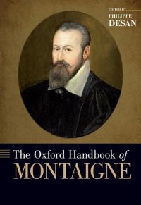 Book Cover for The Oxford Handbook of Montaigne by Philippe Howard L Willett Professor of French Literature and History of Culture, Howard L Willett Professor of French Desan