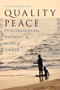 Book Cover for Quality Peace by Peter Wallensteen