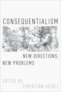 Book Cover for Consequentialism by Christian Seidel
