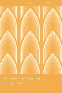 Book Cover for Sin in the New Testament by Jeffrey S Siker