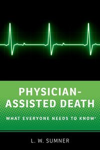 Book Cover for Physician-Assisted Death by L W Sumner