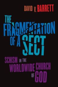 Book Cover for Fragmentation of a Sect by David V Barrett