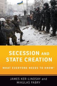 Book Cover for Secession and State Creation by James KerLindsay, Mikulas Fabry