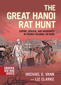 Book Cover for The Great Hanoi Rat Hunt by Michael G Vann