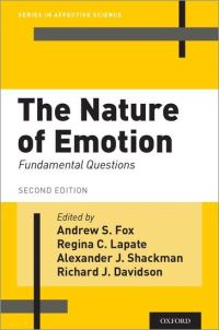 Book Cover for The Nature of Emotion by Andrew S Fox, Regina C Lapate, Alexander J Shackman, Richard J Davidson