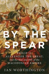Book Cover for By the Spear by Ian Worthington