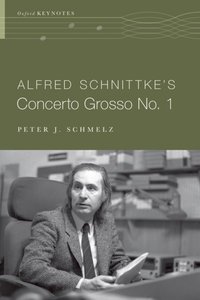Book Cover for Alfred Schnittke's Concerto Grosso No. 1 by Peter John Schmelz, Alfred Schnittke