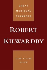 Book Cover for Robert Kilwardby by Jose Filipe Silva