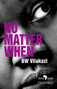 Book Cover for No Matter When by B Wallet Vilakazi