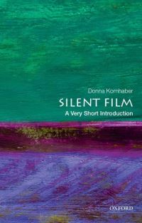 Book Cover for Silent Film by Donna Kornhaber