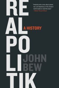 Book Cover for Realpolitik by John Bew