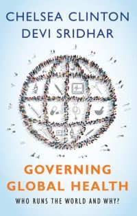 Book Cover for Governing Global Health by Chelsea Clinton, Devi Lalita Sridhar