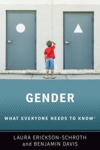 Book Cover for Gender by Laura Psychiatrist, Psychiatrist, Private Practice EricksonSchroth, Benjamin Art Therapist and Training Consultant,  Davis