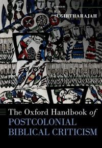 Book Cover for The Oxford Handbook of Postcolonial Biblical Criticism by R S Sugirtharajah