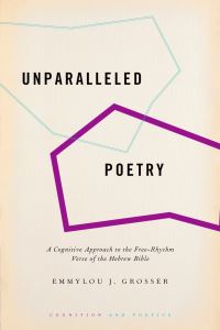 Book Cover for Unparalleled Poetry by Emmylou J Grosser