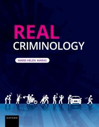 Book Cover for Real Criminology by MarieHelen Maras