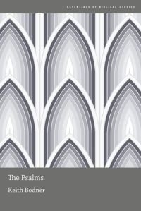 Book Cover for The Psalms by Keith Bodner