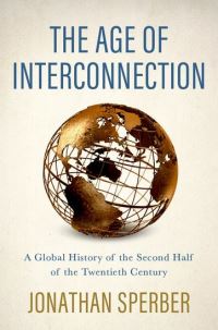 Book Cover for The Age of Interconnection by Jonathan Sperber