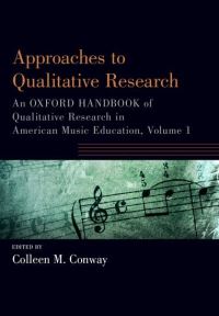 Book Cover for Approaches to Qualitative Research by Colleen Professor of Music Education, Professor of Music Education, University of Michigan Conway