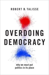 Book Cover for Overdoing Democracy by Robert B Talisse
