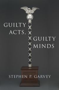 Book Cover for Guilty Acts, Guilty Minds by Stephen P Garvey