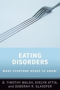 Book Cover for Eating Disorders by B Timothy Walsh, Evelyn Attia, Deborah R Glasofer