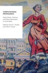 Book Cover for Computational Propaganda by Samuel C Woolley, Philip N Howard