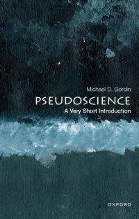 Book Cover for Pseudoscience by Michael D Gordin