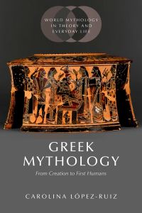 Book Cover for Greek Mythology by Carolina LópezRuiz