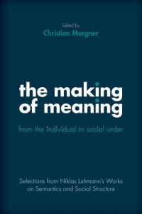 Book Cover for The Making of Meaning by Niklas Luhmann