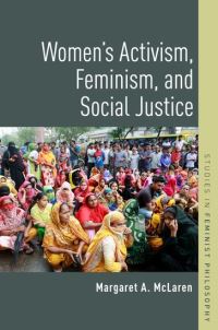 Book Cover for Women's Activism, Feminism, and Social Justice by Margaret A McLaren