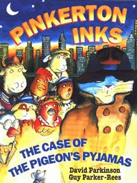 Book Cover for The Case of the Pigeon's Pyjamas by David Parkinson, Guy ParkerRees