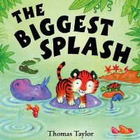 Book Cover for The Biggest Splash by Thomas Taylor