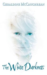 Book Cover for The White Darkness by Geraldine McCaughrean