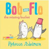 Book Cover for The Missing Bucket by Rebecca Ashdown