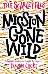 Book Cover for Mission Gone Wild by Tamsin Cooke
