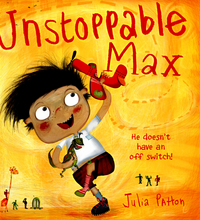 Book Cover for Unstoppable Max by Julia Patton