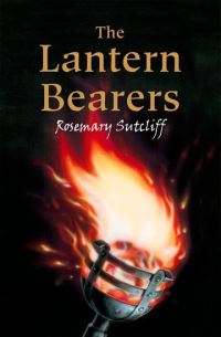 Book Cover for The Lantern Bearers by Rosemary Sutcliff
