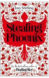 Book Cover for Stealing Phoenix by Joss Stirling