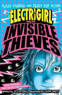 Book Cover for Electrigirl and the Invisible Thieves by Jo Cotterill