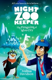 Book Cover for The Penguins of Igloo City by Joshua Davidson