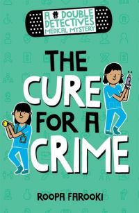 Book Cover for The Cure for a Crime by Roopa Farooki